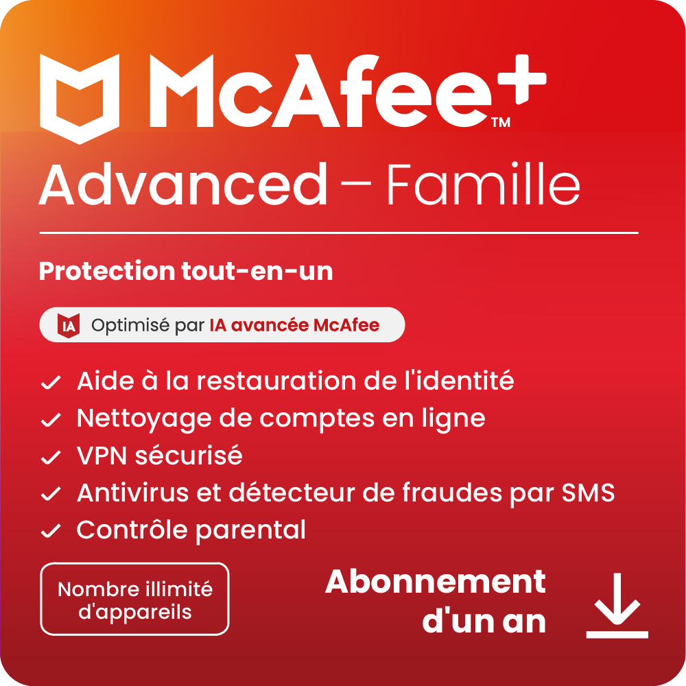 MCAFEE ADVANCED FAMILLE ILLIMITE